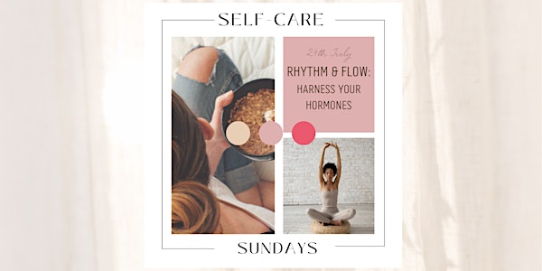 Self Care Sundays presents Rhythm & Flow - Harness