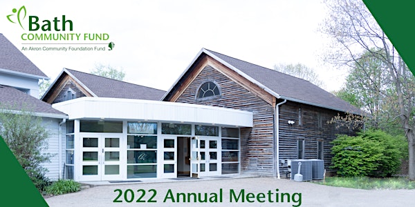 Bath Community Fund's 2022 Annual Meeting