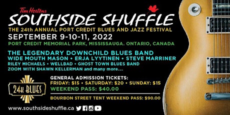 Tim Hortons South Side Shuffle Blues & Jazz Festival September 9-11, 2022 tickets