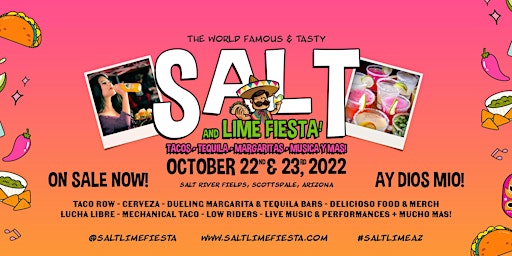 Salt & Lime Fiesta - Scottsdale