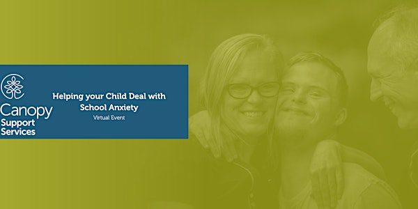 Helping your Child Deal with School Anxiety