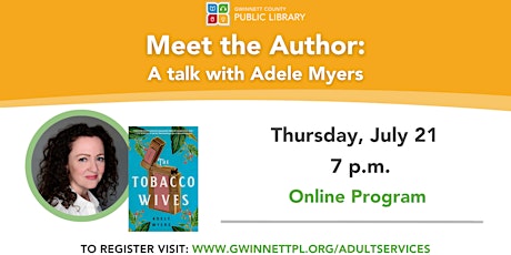 Meet the Author: A talk with Adele Myers, "The Tobacco Wives". tickets