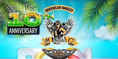 Queens Of Harley MC's Epic 10th Anniversary Pool Party and Car/Bike Show tickets