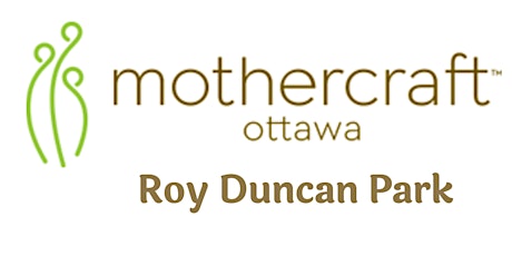 Mothercraft Ottawa EarlyON: Roy Duncan Playgroup in the Park tickets