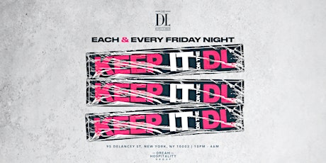 FRIDAY NIGHTS @ THE DL ROOFTOP tickets