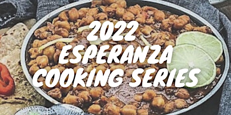 Esperanza Cooking Series: Back to School!