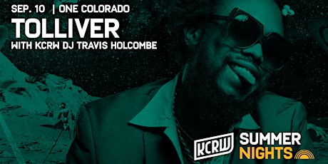 KCRW Summer Nights at One Colorado with Tolliver