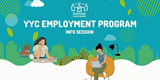 Gateway Calgary Employment Program Information Session