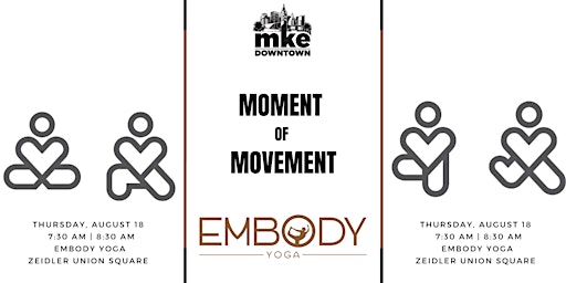 Moment of Movement  - Thursday Morning Yoga with Embody Yoga