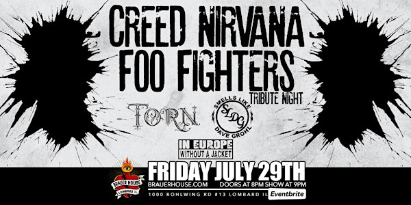 Creed, Nirvana & Foo Fighters Tribute Night