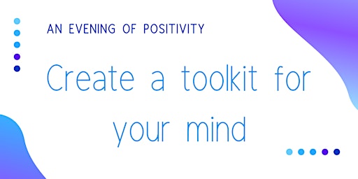 Create a toolkit for your mind