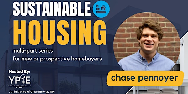 Sustainable Housing: Chase's Story