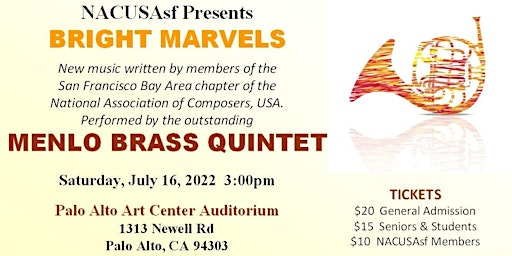 BRIGHT MARVELS - NACUSAsf and the Menlo Brass Quintet