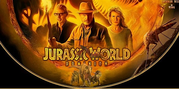 Jurassic World Dominion (June 24-30)