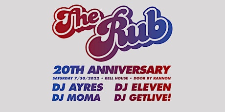 The Rub: 20th Anniversary tickets