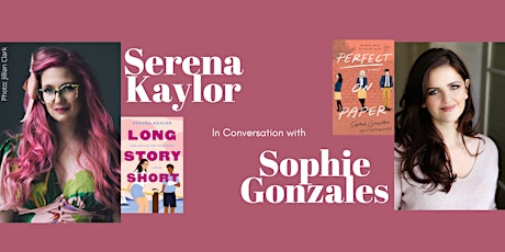 Debut YA Author Serena Kaylor in Conversation with Sophie Gonzales
