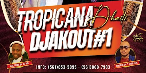 Tropicana Dhaiti VS Djakout #1