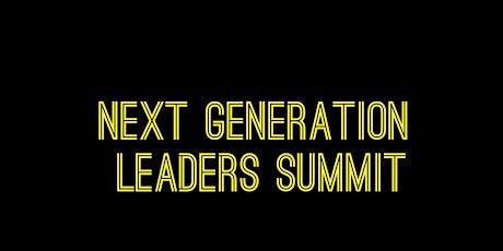 Next Generation Leaders Summit 2017 primary image