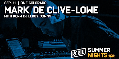 KCRW Summer Nights at One Colorado with Mark de Clive-Lowe