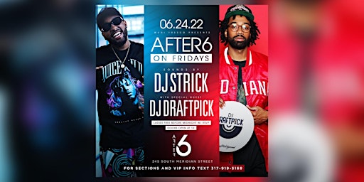After6 on Fridays featuring DJ Draftpick