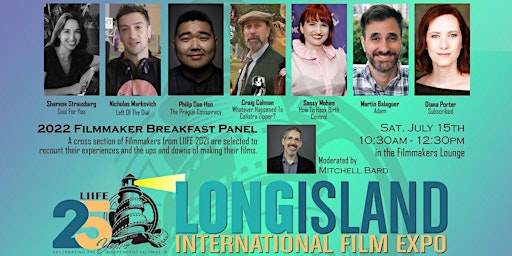 Filmmaker "Breakfast" Panel - Sat., July 16 , 2022 - 10:30 AM to 12:30 PM