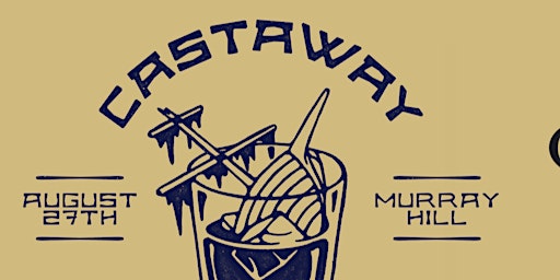 Castaway w/ Luau Lads