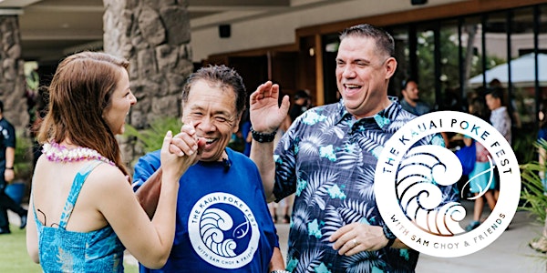 2023 // Kauai Poke Fest with Sam Choy