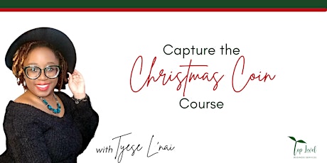Capture the Christmas Coin Course tickets
