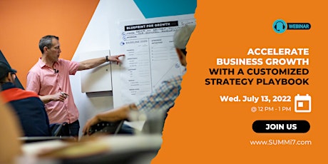 Accelerate Business Growth with a Customized Strategy Playbook tickets