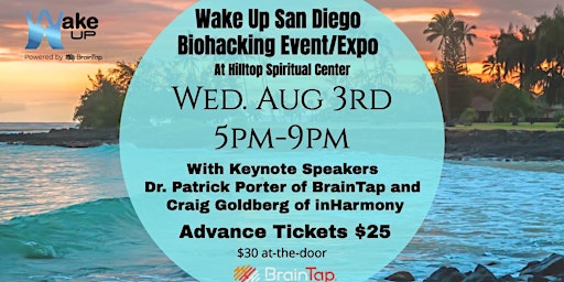Wake Up San Diego Biohacking Event/Expo