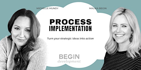 Process Implementation: Turn your strategic ideas into action tickets
