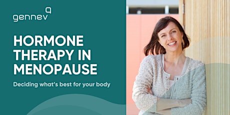 Hormone Therapy in Menopause: Deciding what’s best for your body tickets
