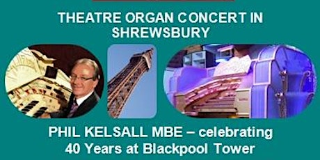 Phil Kelsall MBE plays Wurlitzer Theatre Organ at The Buttermarket, Shrewsbury primary image