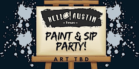 HELLO!PAINT @ Austin Eastciders Collaboratory AUGUST tickets