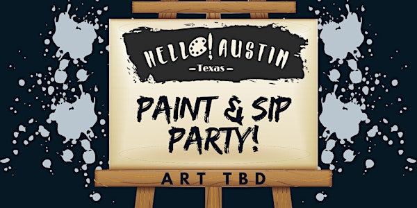 HELLO!PAINT @ Austin Eastciders Collaboratory AUGUST