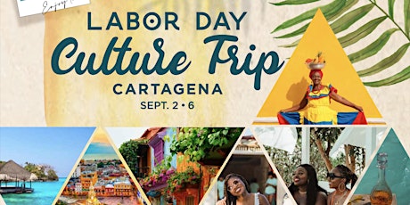 Tiny Village Cartagena Presents: Labor Day Weekend Culture Trip tickets