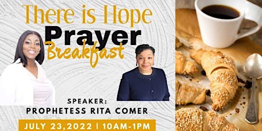 THERE IS HOPE PRAYER BREAKFAST CONFERENCE