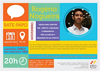 SP :: Bate-papo :: Rogério Nogueira :: Venda para startups B2B