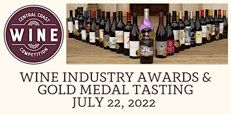2022 Wine Industry Awards and Gold Medal Tasting tickets