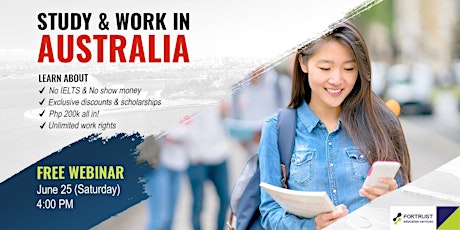 Study and Live in Australia with Fortrust PH (June 25, 4pm) tickets