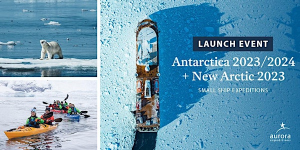 You're Invited: Launch of 23/24 Antarctic & 23 Global & Arctic - Sydney