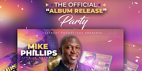Mike Phillips CD Release  Live at Suite tickets