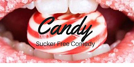 Candy at The Comedy Store primary image