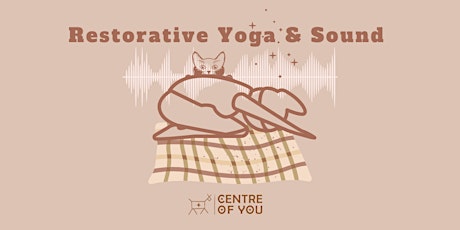 Restorative Yoga & Sound Immersion tickets
