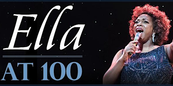 Purchase Ella at 100 Tickets TODAY