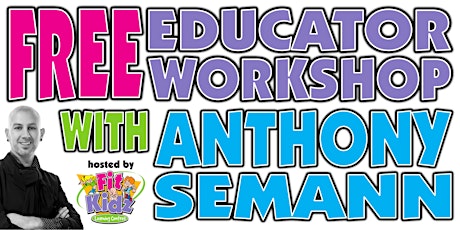 FREE Anthony Semann Educator Workshop: REKINDLING OUR LOVE FOR OUR WORK tickets
