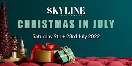 Christmas in July - Skyline Restaurant  primärbild