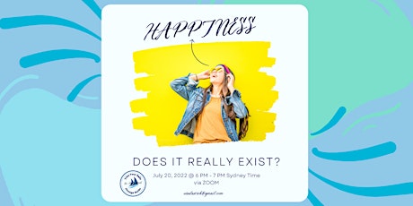 MEETUP: Happiness - Does it really exist? tickets