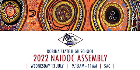 Robina SHS NAIDOC Assembly 2022 tickets
