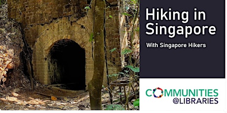 Hiking in Singapore | communities@libraries tickets